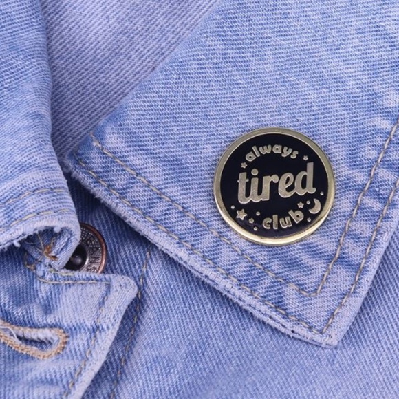 Always Tired Club lapel pin brooch - Picture 1 of 6